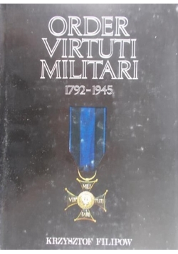 Order Virtuti Militari 1792-1945