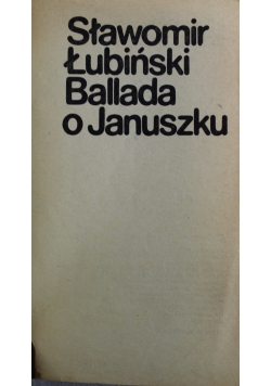 Ballada o Januszku