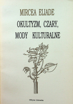 Okultyzm czary mody kulturalne