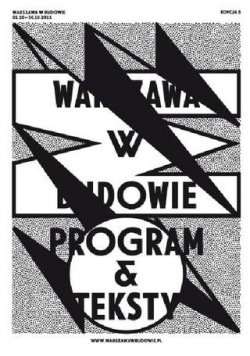 Warszawa w budowie. Program i teksty
