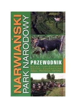 Narwiański Park Narodowy - przewodnik