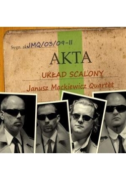 Układ scalony. Janusz Mackiewicz Quartet CD