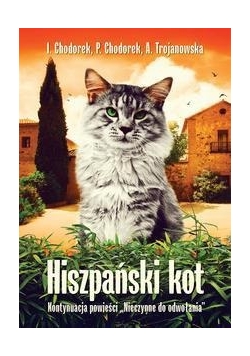 Hiszpański kot, nowa