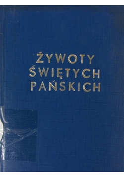 Żywoty Świętych Pańskich,