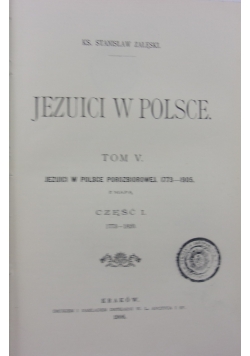Jezuici w Polsce tom V część I, 1906r.