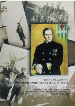 Błogosławiony Ks Komandor Profesor Władysław Miegoń