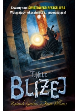 Tunele Bliżej