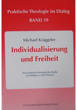 Individualisierung und Freiheit