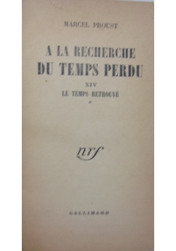 Le temps retrouve, 1927 r.
