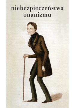 Niebezpieczeństwo onanizmu