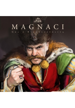 Boże Igrzysko. Magnaci