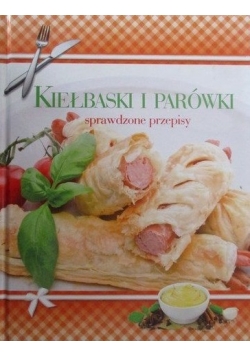 Kiełbaski i parówki  Sprawdzone przepisy