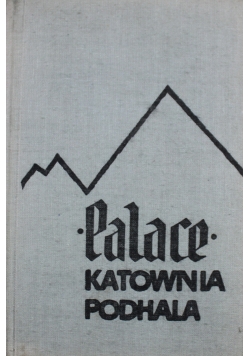 Palace Katownia Podhale