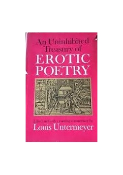 An uninhibited treasury of erotic poetry