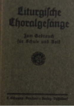 Liturgische Choralgesange, 1924r.