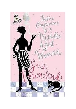 The Public Confessions of a Middle-agen Woman