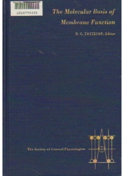The molecular basis of membrane function