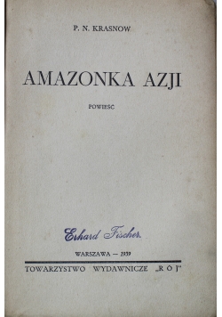 Amazonka Azji 1939 r.