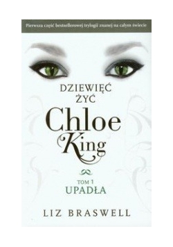 Dziewięć żyć Chloe Kingt Tom I Upadła