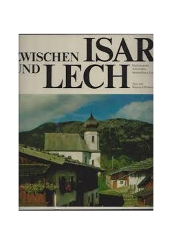 Zwischen und Isar Lech