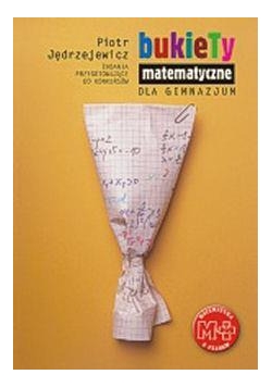 Matematyka - Bukiety Matematyczne GWO