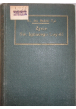Życie św. Ignacego Loyoli, 1923 r.