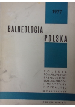Balneologia Polska, Tom XXII