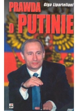 Prawda o Putinie
