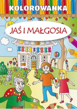 Kolorowanka - Jaś i Małgosia w.2015 LITERAT