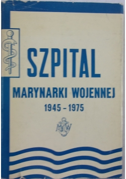 Szpital marynarki wojenne 1945-1975