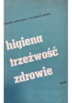 Higiena trzeźwość zdrowie