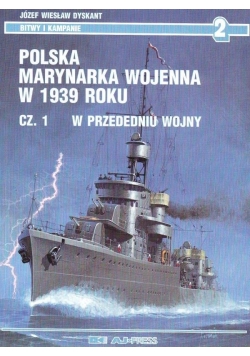 Polska marynarka wojenna w 1939 roku Część 1