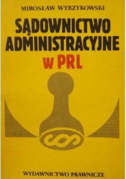 Sądownictwo Administracyjne w PRL