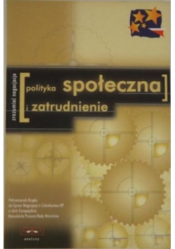 Polityka społeczna i zatrudnienie