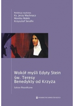 Wokół myśli Edyty Stein