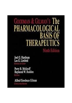 The Pharmacological Basis of therapeutics