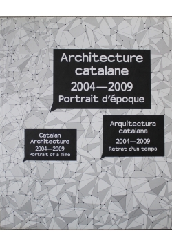 Architecture catalane 2004 2009 Portrait depoque