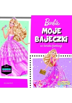 Maje bajeczki ze świata fantazji Barbie
