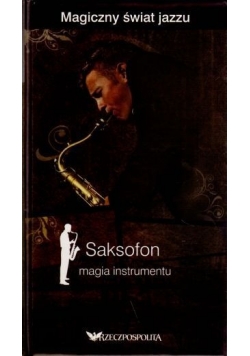 Saksofon magia instrumentu plus płyta CD Nowa