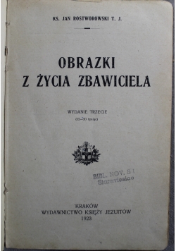 Obrazki z życia Zbawiciela 1923 r.