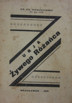 Podręcznik do zakładania i prowadzenia Żywego Różańca, 1931r.