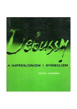 A impresjonizm i symbolizm