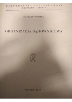 Organizacja sądownictwa