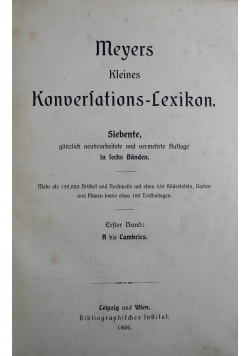 Meyers Kleines Konversations Lexikon Tom I 1906 r.