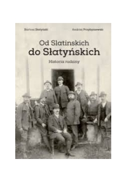 Od Slatinskich do Słatyńskich
