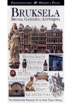 Brukselka Brugia, Gandania i Antwerpia