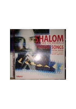 Shalom. Pieśni Jidysz, cd