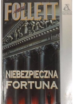 Niebezpieczna fortuna