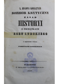 Badania historyczne Tom II Rozbiór krytyczny zasad historyi o początkach rodu ludzkiego 1842 r.