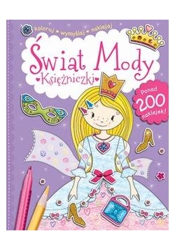 Świat mody. Księżniczki